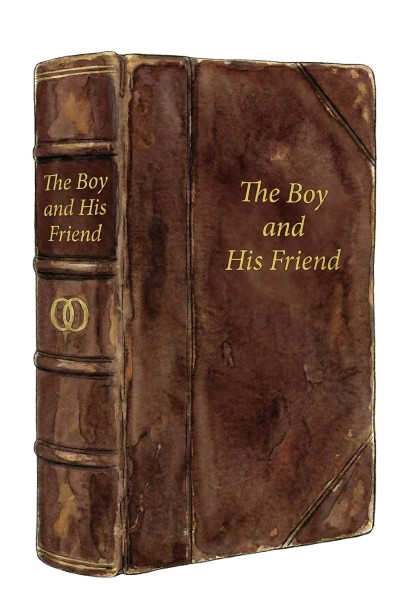The Boy and His Friend